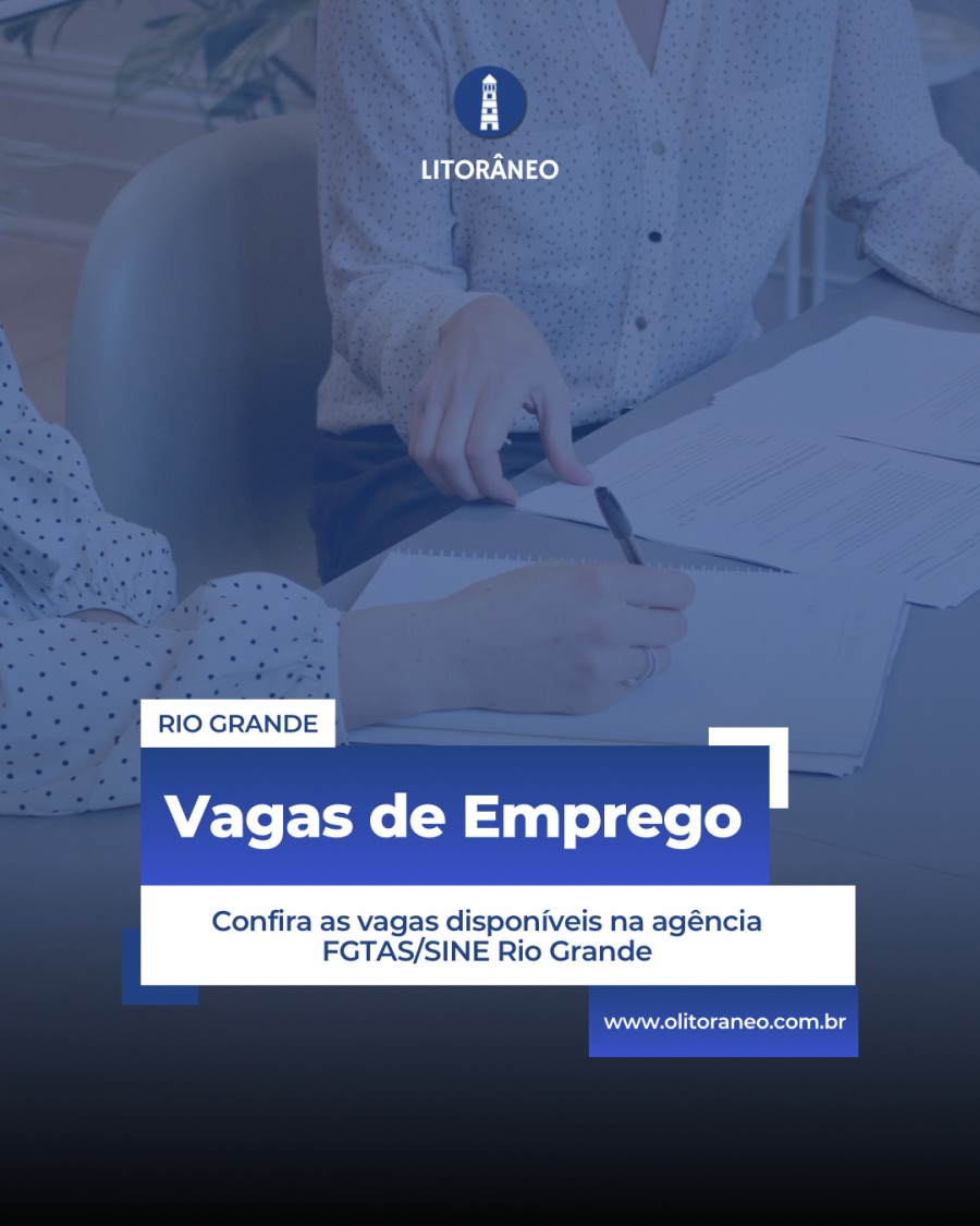 Confira as vagas na agência FGTAS/SINE para terça-feira, 06